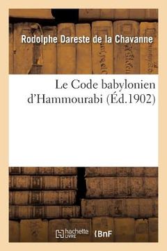 portada Le Code babylonien d'Hammourabi (en Francés)