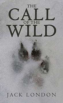 portada The Call of the Wild: The Original 1903 Edition (en Inglés)