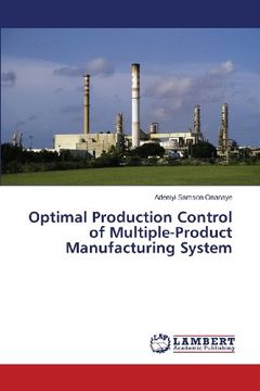 portada Optimal Production Control of Multiple-Product Manufacturing System