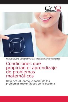 portada Condiciones que Propician el Aprendizaje de Problemas Matemáticos (in Spanish)