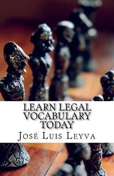 portada Learn Legal Vocabulary Today: English-Spanish Legal Glossary (in English)