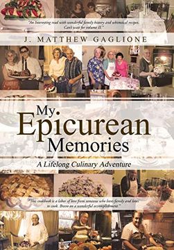 portada My Epicurean Memories: A Lifelong Culinary Adventure (en Inglés)