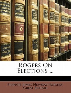 portada rogers on elections ...