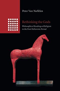 portada Rethinking the Gods: Philosophical Readings of Religion in the Post-Hellenistic Period (Greek Culture in the Roman World) (en Inglés)