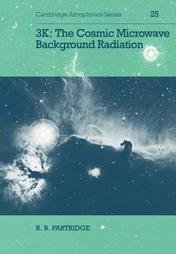 portada 3k: The Cosmic Microwave Background Radiation Paperback (Cambridge Astrophysics) (en Inglés)
