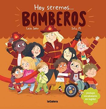 portada Hoy Seremos Bomberos (in Spanish)