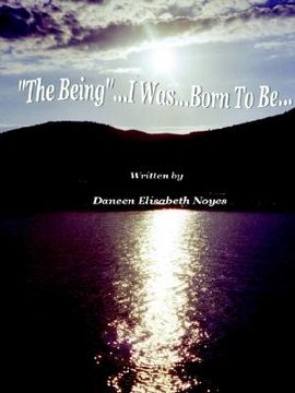 portada the being...i was...born to be (in English)