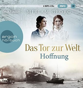 portada Das tor zur Welt: Hoffnung: Lesung. Gekürzte Ausgabe (Die Hamburger Auswandererstadt, Band 2) (en Alemán)