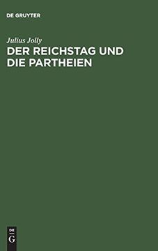 portada Der Reichstag und die Partheien (en Alemán)