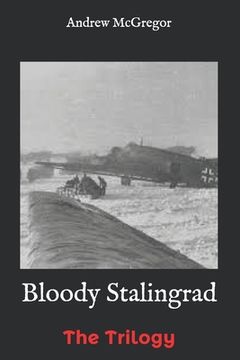 portada Bloody Stalingrad: The Trilogy (en Inglés)