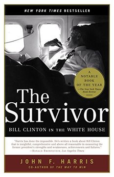 portada The Survivor: Bill Clinton in the White House (en Inglés)