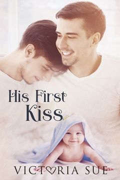 portada His First Kiss (en Inglés)