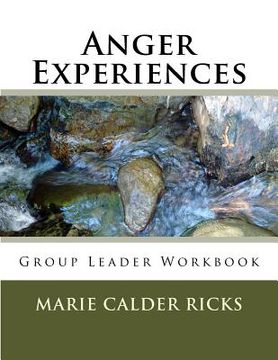 portada Anger Experiences: Group Leader Workbook (en Inglés)