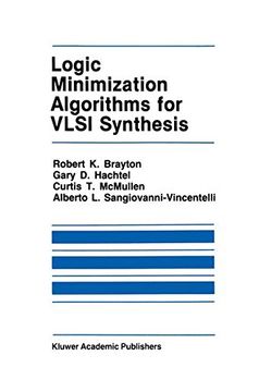 portada Logic Minimization Algorithms for VLSI Synthesis (The Springer International Series in Engineering and Computer Science)