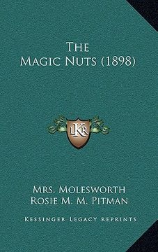 portada the magic nuts (1898) (en Inglés)