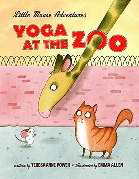 portada Yoga at the Zoo: Little Mouse Adventures (en Inglés)