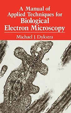 portada A Manual of Applied Techniques for Biological Electron Microscopy (en Inglés)