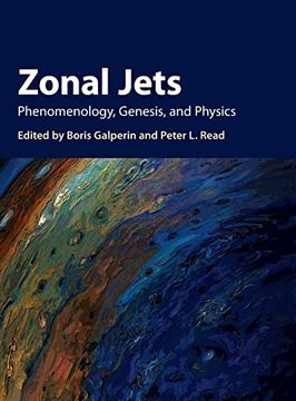 portada Zonal Jets: Phenomenology, Genesis, and Physics (Cambridge Atmospheric & Space Science) 