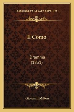 portada Il Como: Dramma (1831) (en Italiano)