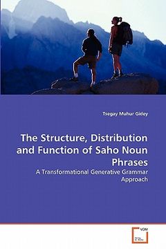 portada the structure, distribution and function of saho noun phrases (en Inglés)