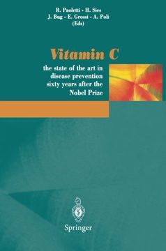portada vitamin c: the state of the art of disease prevention 60 years after the nobel prize (en Inglés)