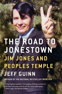 portada The Road to Jonestown: Jim Jones and Peoples Temple (in English)