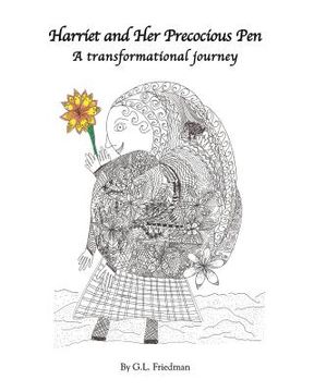 portada Harriet and Her Precocious Pen: A transformational journey (en Inglés)