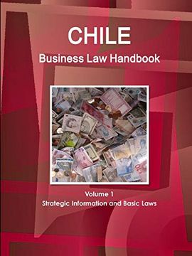 portada Chile Business law Handbook Volume 1 Strategic Information and Basic Laws (in English)