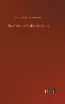 portada Sixty Years of California Song 