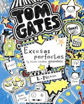 portada Tom Gates: Excusas Perfectas (y Otras Cosillas Geniales)