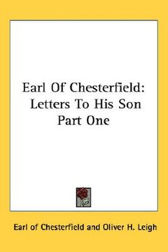 portada earl of chesterfield: letters to his son part one (in English)