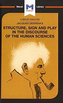 portada An Analysis of Jacques Derrida's Structure, Sign, and Play in the Discourse of the Human Sciences (en Inglés)