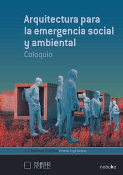 portada Arquitectura Para la Emergencia Social y Ambiental (in Spanish)
