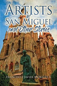 portada Artists in San Miguel and Other Stories (en Inglés)