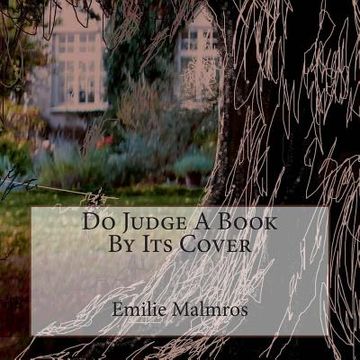 portada Do Judge A Book By Its Cover (en Inglés)