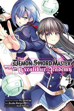 portada The Demon Sword Master of Excalibur Academy, Vol. 4 (Manga) (en Inglés)