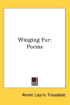portada winging far: poems (en Inglés)