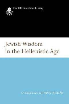 portada jewish wisdom in the hellenistic age (en Inglés)