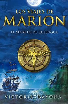 portada Los vajes de Marion / El secreto de la lengua (Spanish Edition)