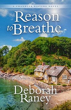 portada Reason to Breathe (a Chandler Sisters Novel) (in English)