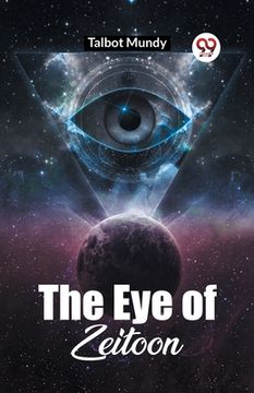 portada The Eye Of Zeitoon (in English)