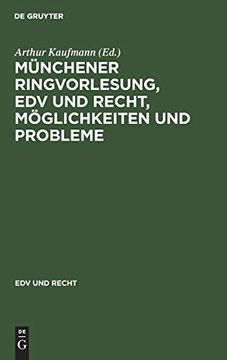 portada Mã Â¼Nchener Ringvorlesung, edv und Recht, mã Â¶Glichkeiten und Probleme (Edv und Recht, 6) (German Edition) [Hardcover ] (in German)