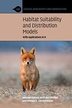 portada Habitat Suitability and Distribution Models: With Applications in r (Ecology, Biodiversity and Conservation) (in English)