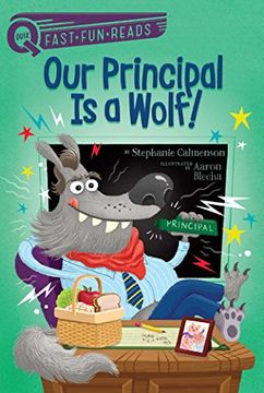 portada Our Principal is a Wolf! (Quix) 