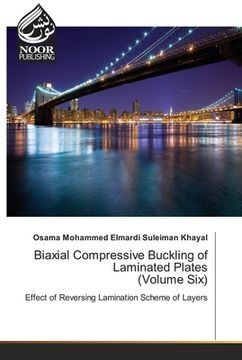 portada Biaxial Compressive Buckling of Laminated Plates (Volume Six) (en Inglés)