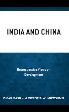 portada India and China: Retrospective Views on Development (en Inglés)