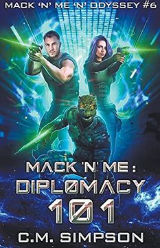 portada Mack 'N'Me: Diplomacy 101 (5) (Mack 'N'Me 'N'Odyssey) (en Inglés)
