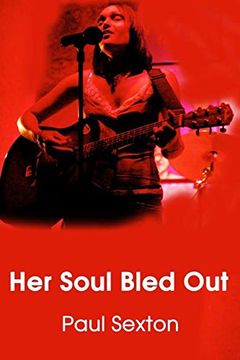 portada Her Soul Bled out (en Inglés)