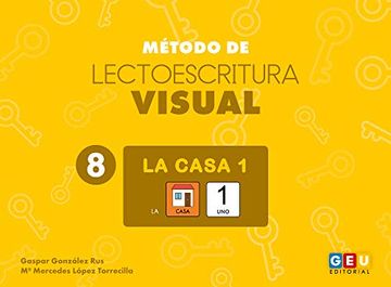 portada Método de Lectoescritura Visual 8. La Casa 1