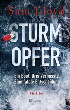 portada Sturmopfer: Ein Boot. Drei Vermisste. Eine Fatale Entscheidung (en Alemán)